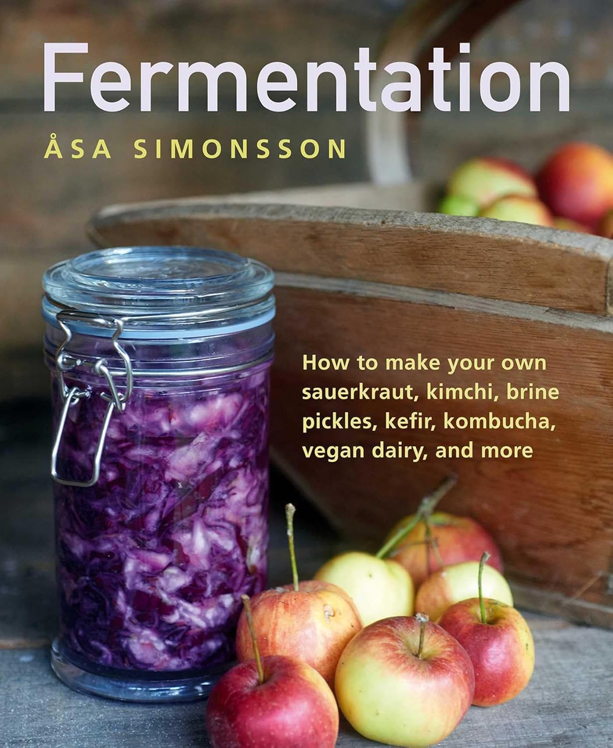Fermentation: A Practical Guide